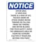 Signmission OSHA Notice Sign, 10" Height, Rigid Plastic, Enter Area At Own Risk There Is Sign, Portrait OS-NS-P-710-V-12064 - alternate 1